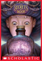 The Genie King (The Secrets of Droon: Special Edition #7)