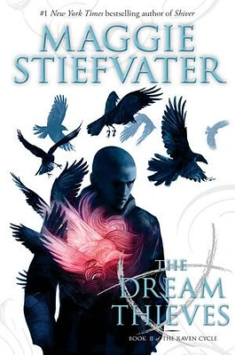 The Dream Thieves (The Raven Cycle