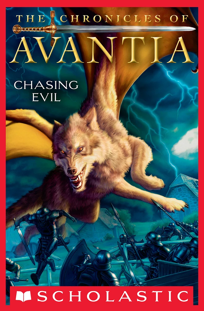 The Chronicles of Avantia #2: Chasing Evil