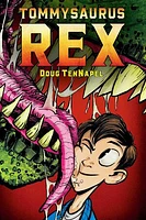 Tommysaurus Rex: A Graphic Novel