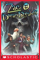 Zac and the Dream Stealers