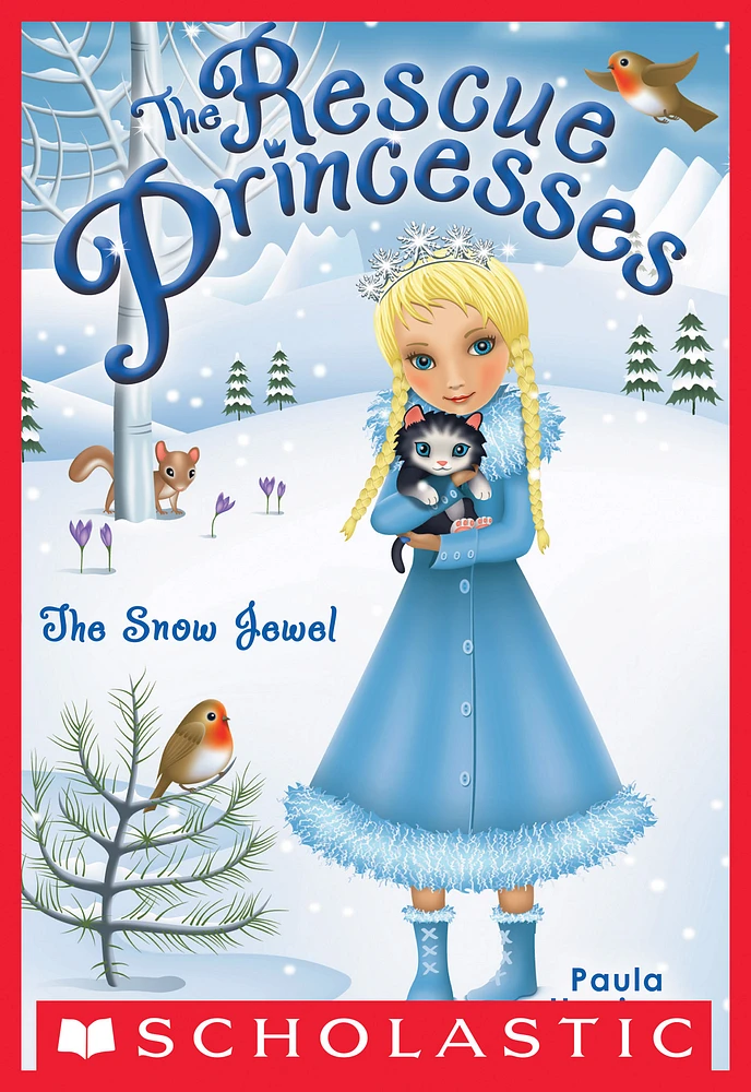 The Snow Jewel (Rescue Princesses #5)