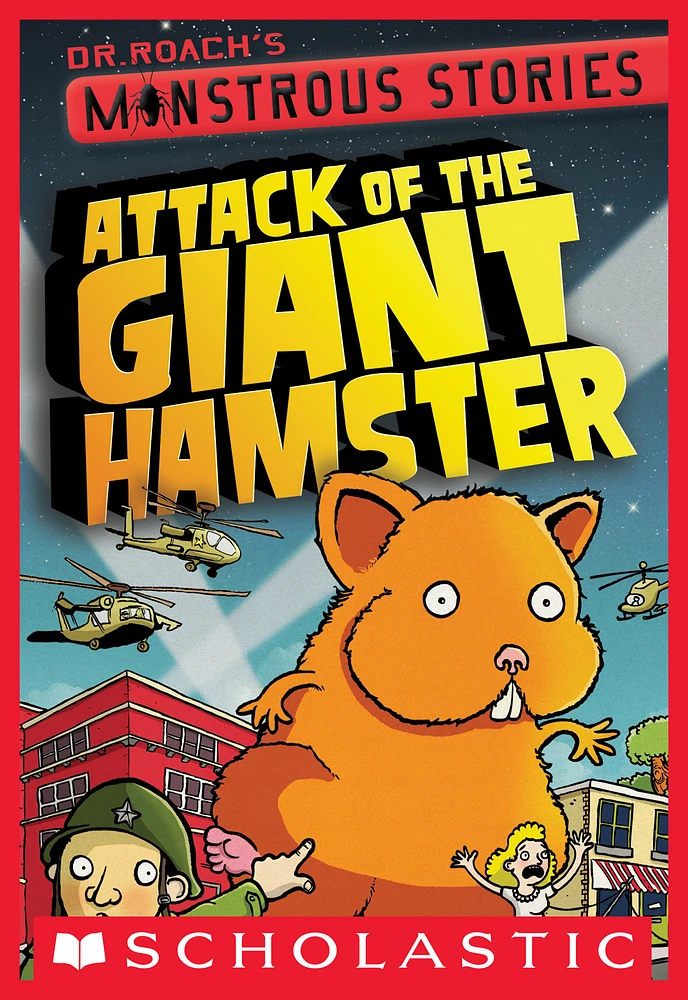 Monstrous Stories #2: Attack of the Giant Hamster