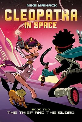 The Thief and the Sword (Cleopatra in Space #2)