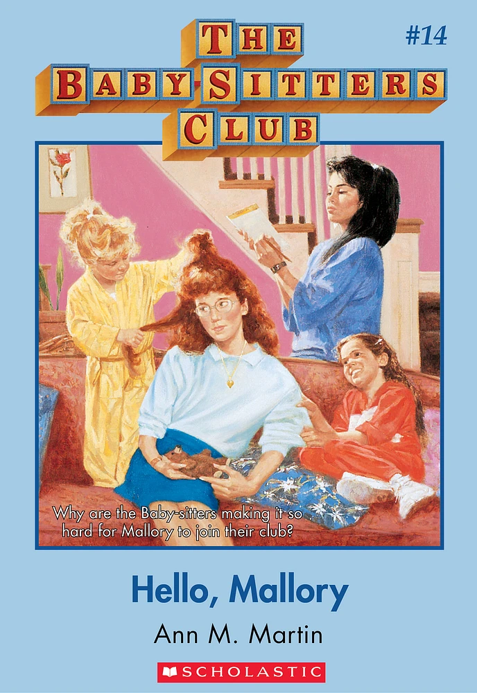 The Baby-Sitters Club #14: Hello, Mallory