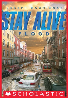 Stay Alive #4: Flood