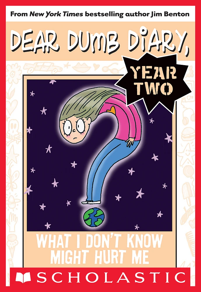 What I Don't Know Might Hurt Me (Dear Dumb Diary Year Two #4)