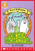 Scholastic Reader Level 1: The Sea Monster