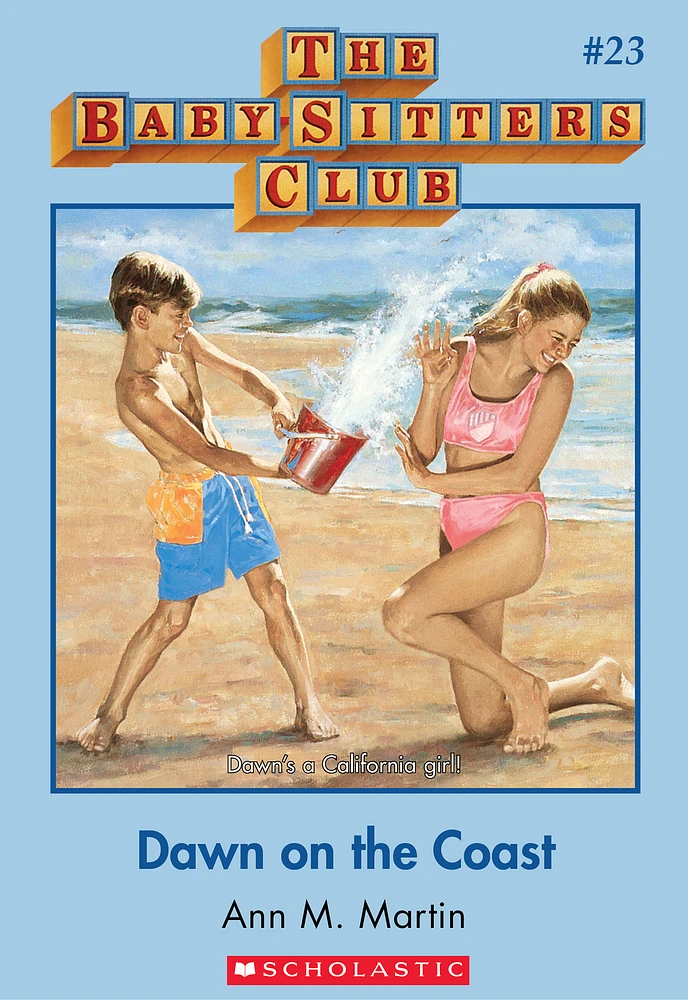 Baby-Sitters Club #23: Dawn on the Coast