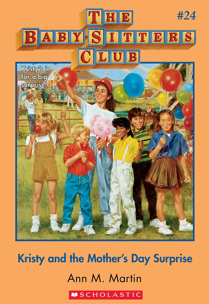 The Baby-Sitters Club #24: Kristy and the Mother's Day Surprise