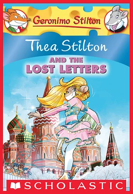 Thea Stilton and the Lost Letters (Thea Stilton #21)