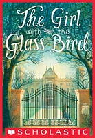 The Girl With the Glass Bird