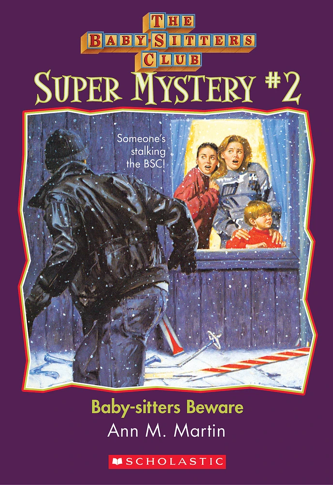 The Baby-Sitters Club Super Mystery #2: Baby-Sitters Beware