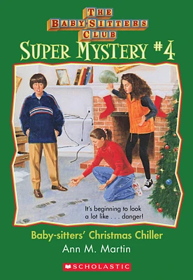 The Baby-Sitters Club Super Mystery #4: Christmas Chiller