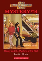 The Baby-Sitters Club Mystery #14: Stacey and the Mystery At the Mall