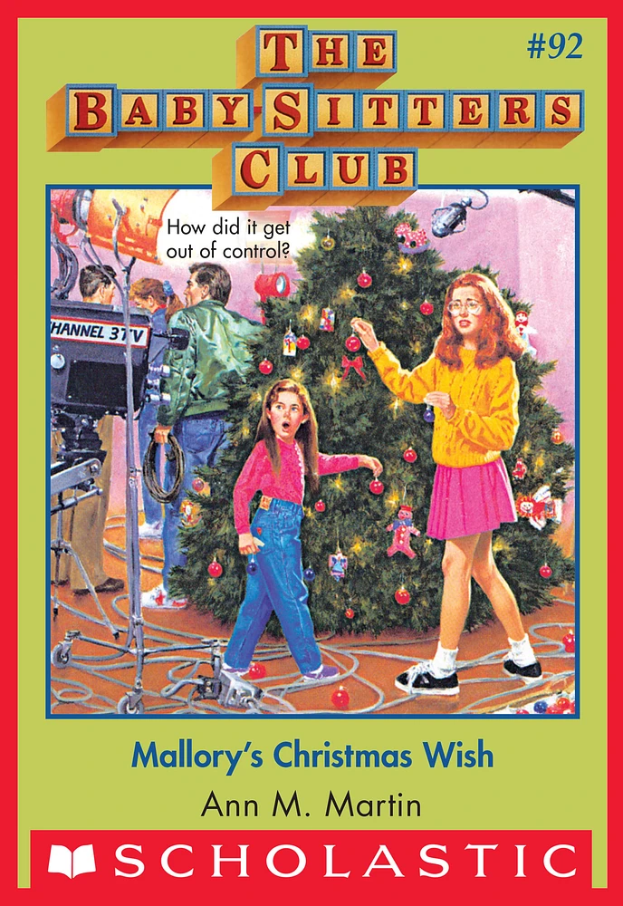 The Baby-Sitters Club #92: Mallory's Christmas Wish