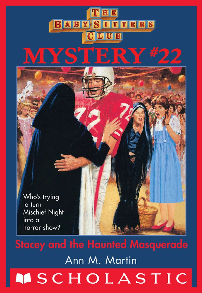 The Baby-Sitters Club Mystery #22: Stacey and the Haunted Masquerade