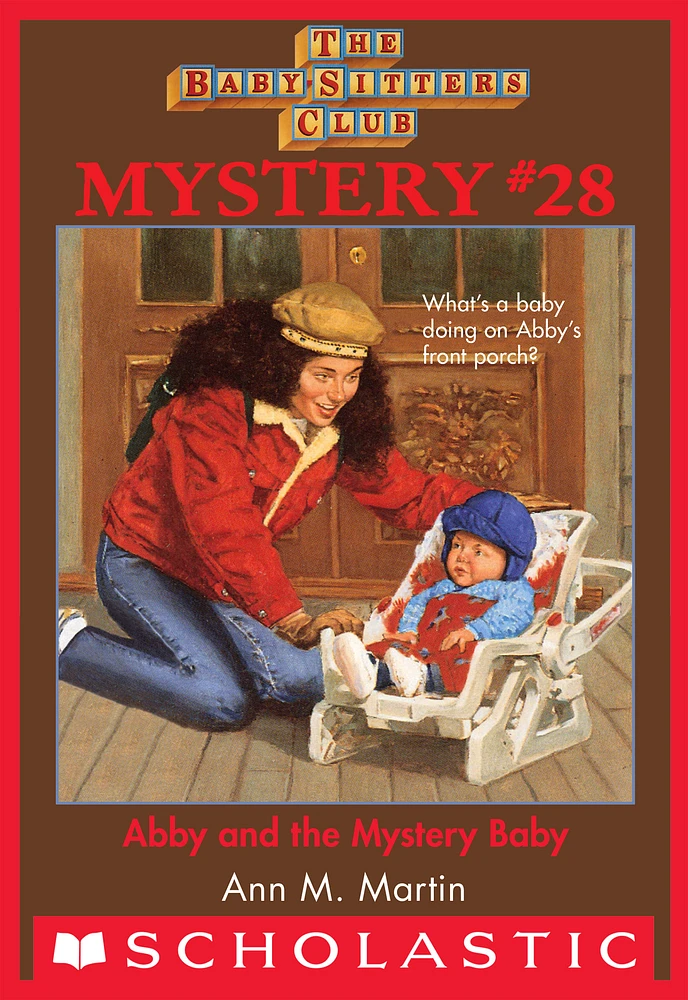 The Baby-Sitters Club Mystery #28: Abby and the Mystery Baby