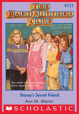 The Baby-Sitters Club #111: Stacey's Secret Friend