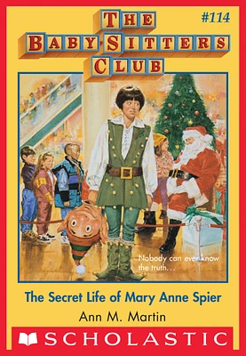 The Baby-Sitters Club #114: Secret Life of Mary Anne Spier