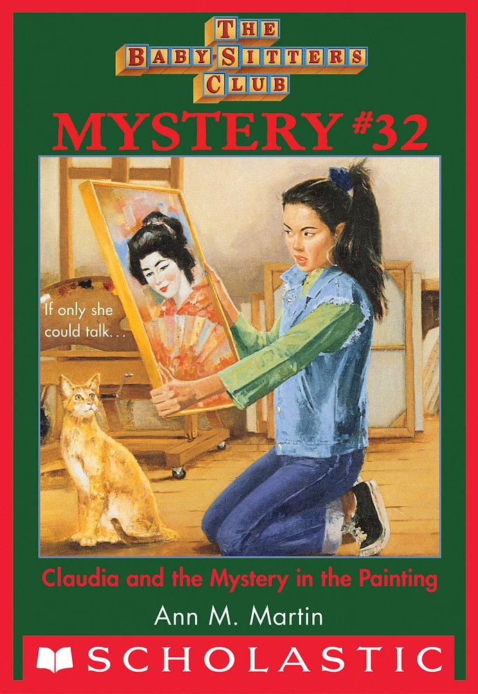 The Baby-Sitters Club Mysteries #32: Claudia and the Mystery Painting