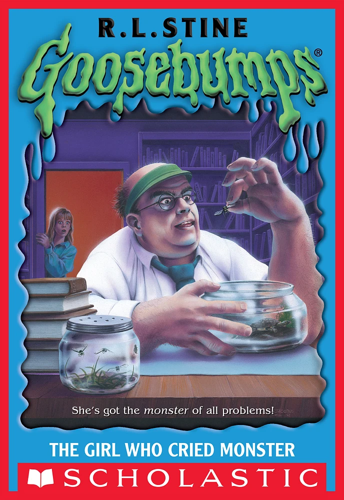 The Girl Who Cried Monster (Goosebumps)