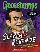 Slappy's Revenge (Goosebumps: The Movie)