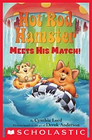 Hot Rod Hamster Meets His Match! (Scholastic Reader, Level 2)