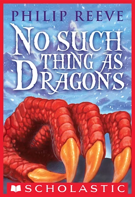 No Such Thing as Dragons