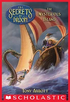 The Secrets of Droon #3: The Mysterious Island