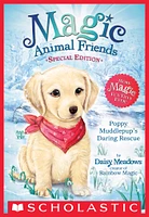 Poppy Muddlepup's Daring Rescue (Magic Animal Friends: Special Edition)