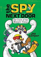 The Curse of the Mummy's Tummy (The Spy Next Door #2)