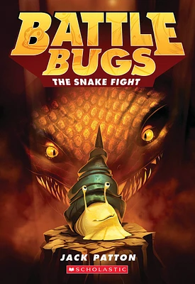 The Snake Fight (Battle Bugs #8)