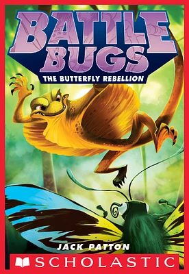 The Butterfly Rebellion (Battle Bugs #9)