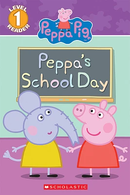 Peppa's School Day (Peppa Pig: Reader)