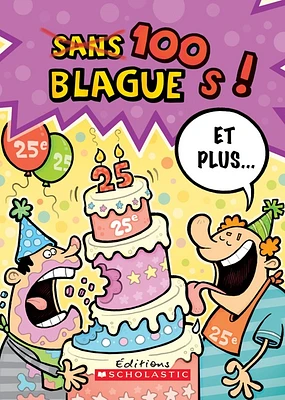 100 blagues! et plus... No 25