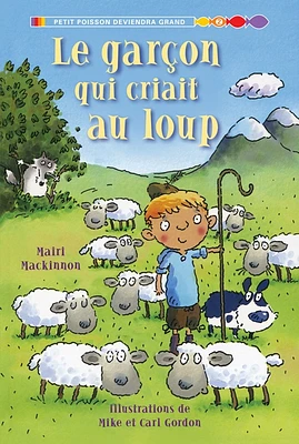 Garçon qui criait au loup (Le) (niveau 2)