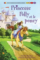 Princesse Polly et le poney (niveau 2)