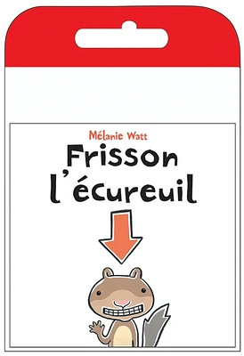 Frisson l'écureuil (+CD)