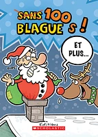 100 blagues! Et plus... T.22