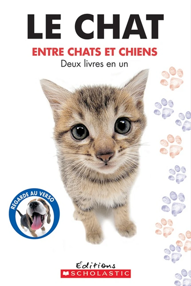 Le (chien/chats) entre chats et chiens: Deux livre en un