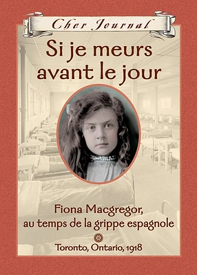 Si je meurs avant le jour, Fiona Macgregor, au temps de la grippe