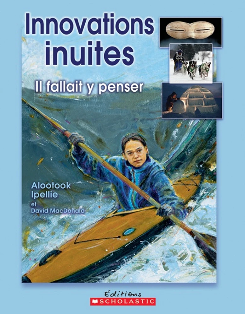 Innovations Inuites, il fallait y penser