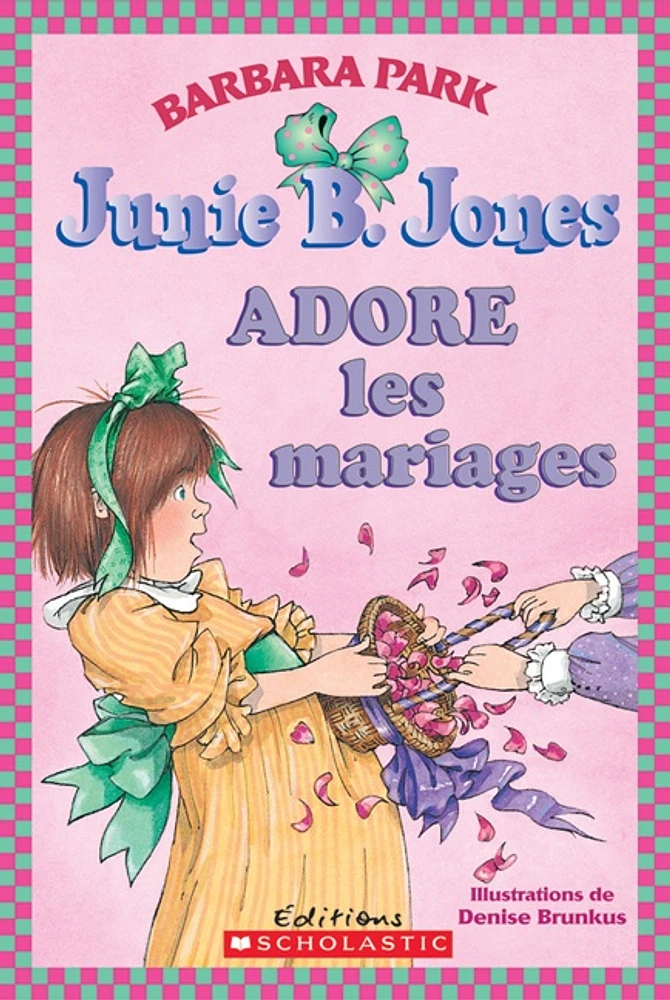 Junie B. Jones adore les mariages