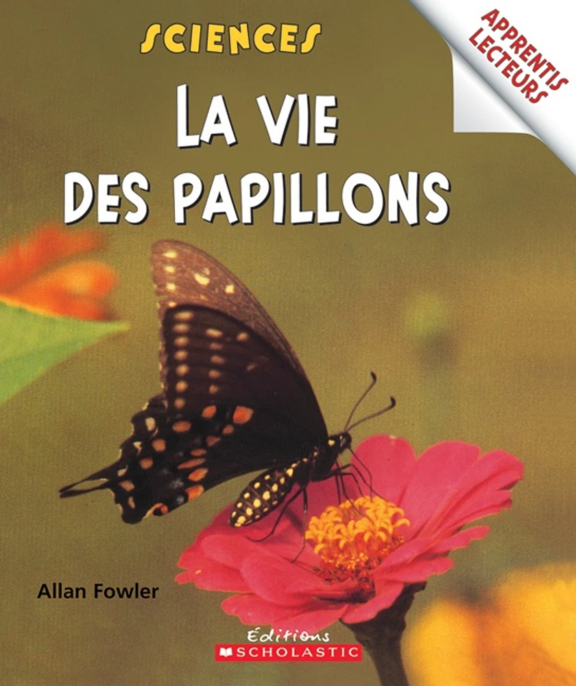 Vie des papillons (La)