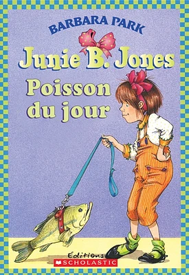 Junie B. Jones: Poisson du jour