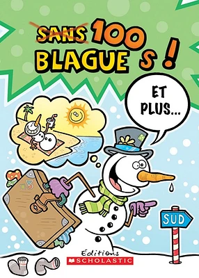 100 blagues! Et plus... T.18