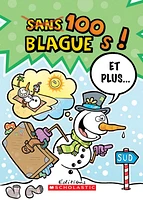100 blagues! Et plus... T.18