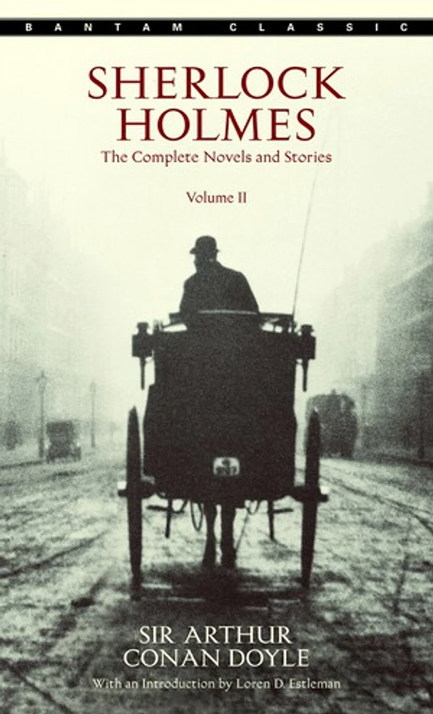 Sherlock Holmes: The Complete Novels and Stories Volume II