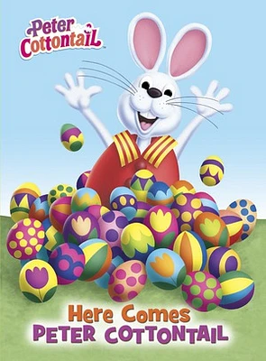 Here Comes Peter Cottontail Board Book (Peter Cottontail)